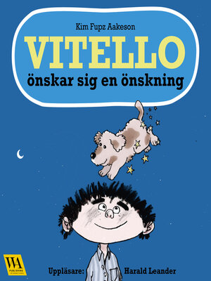 cover image of Vitello önskar sig en önskning
